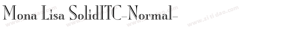 Mona Lisa SolidITC-Normal字体转换